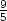 9
5
